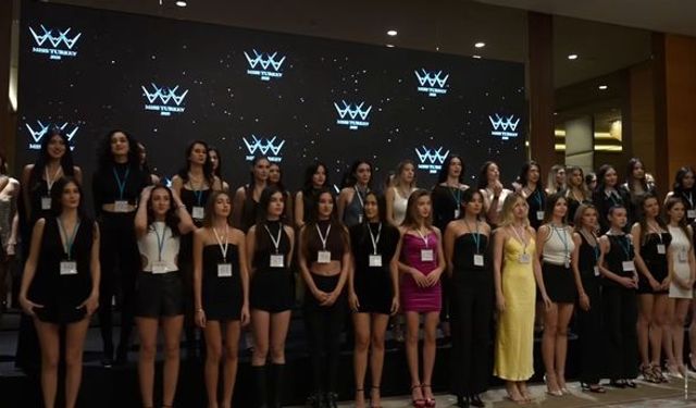Miss Turkey 2025 finalistleri belli oldu! İşte Türkiye güzeli adayları...