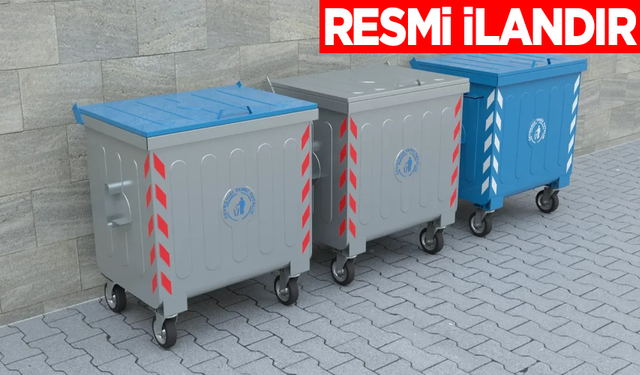 İPEKYOLU BELEDİYESİ YERÜSTÜ VE METAL ÇÖP KONTEYNERİ SATIN ALACAK