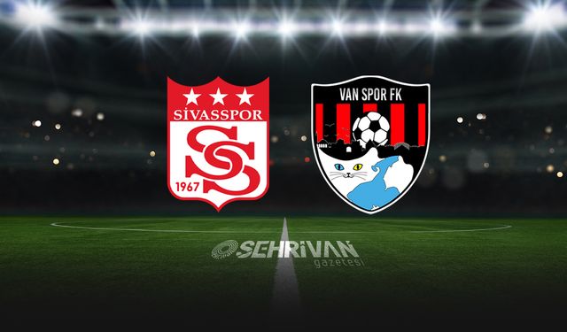 Vanspor’un Sivasspor maçı ilk 11’i açıklandı