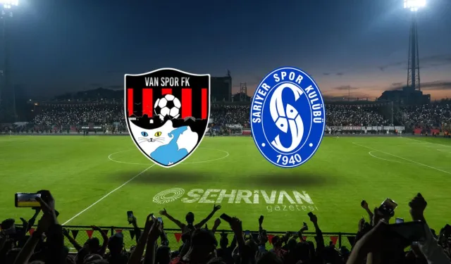 Canlı Yayın | Vanspor - Sarıyerspor Maçı Canlı İzle| Trendyol 1.Lig