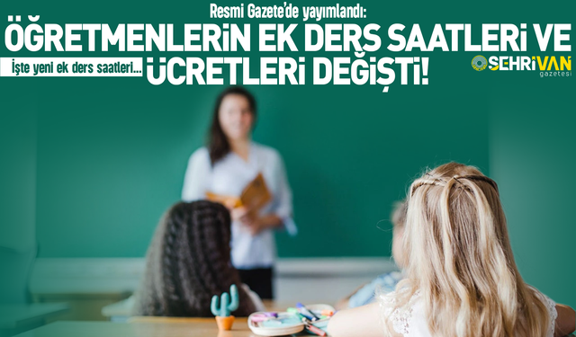 Öğretmen ve müdürlerin ek ders saatleri ve ücretleri değişti! İşte yeni ek ders saatleri…