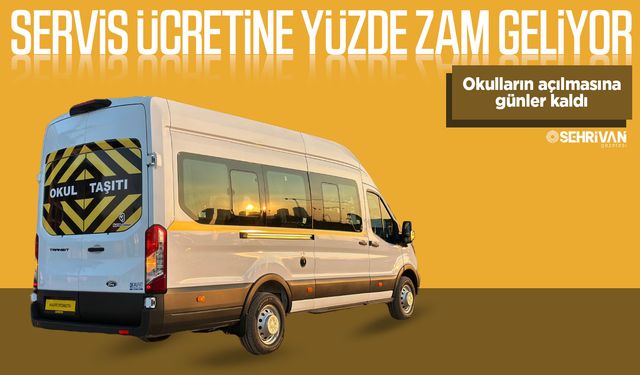 Okulların açılmasına günler kaldı: Servis ücretine yüzde zam geliyor