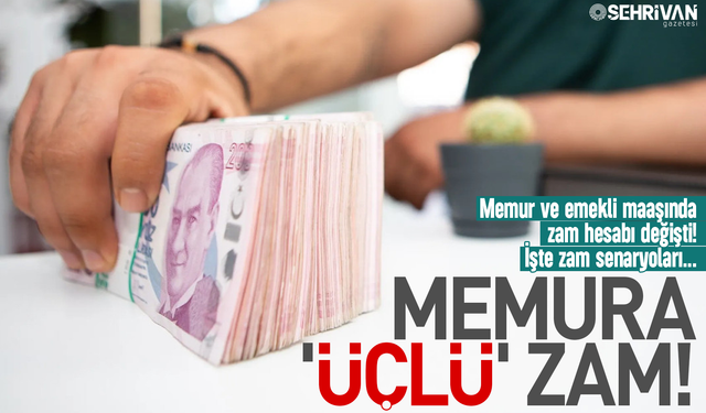 Memura 'üçlü' zam: Memur ve emekli maaşında zam hesabı değişti! İşte zam senaryoları…