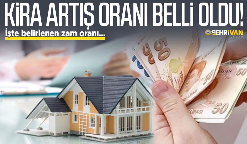 Şubat’ta konut ve işyeri kira zam oranı belli oldu! İşte zam oranı…