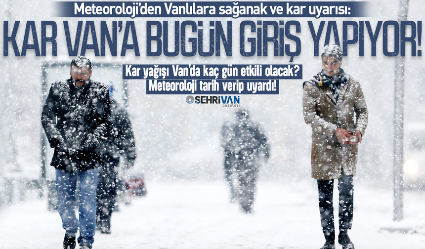 Beklenen kar Van’a bugün giriş yapıyor: Meteoroloji saat verdi!