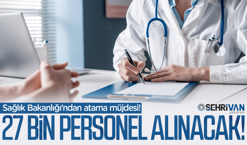 Sağlık Bakanlığı 26 bin sağlık personeli alımı yapacak! Branş dağılımı belli oldu…