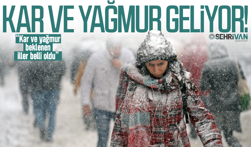 25 ile yağmur, 5 ile kar yağacak! İşte yağış beklenen iller…