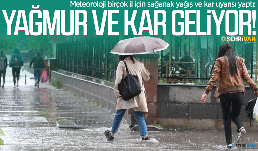 Lapa lapa kar ve sağanak geliyor! İşte yağış beklenen bölgeler