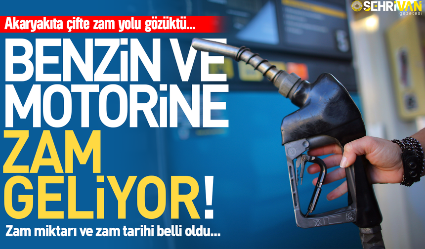 Akaryakıta çifte dev zam geliyor: Tarih belli oldu!