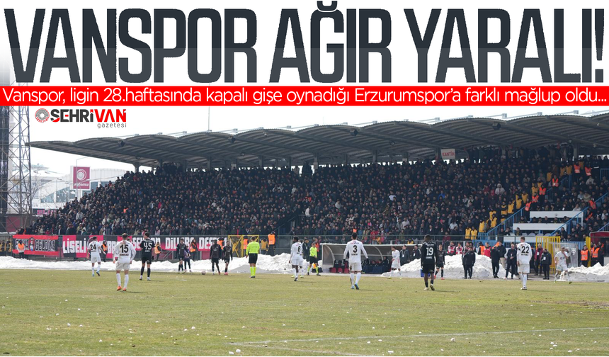 Vanspor play-off yolunda ağır yaralı: Erzurumspor’a farklı mağlup oldu!