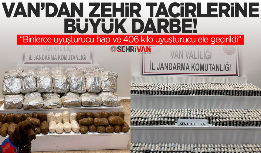 Van'da zehir tacirlerine büyük darbe: Ele geçirilen miktar dudak uçuklattı!