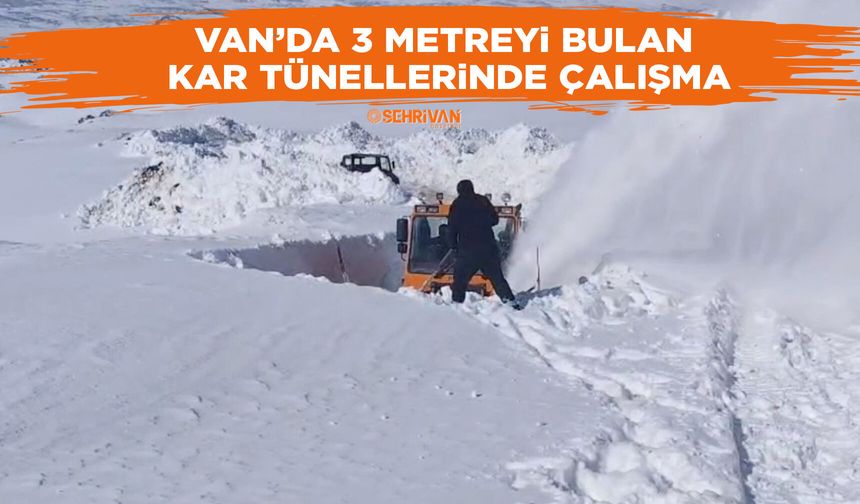 Van’da 3 metreyi bulan kar tünellerinde çalışma