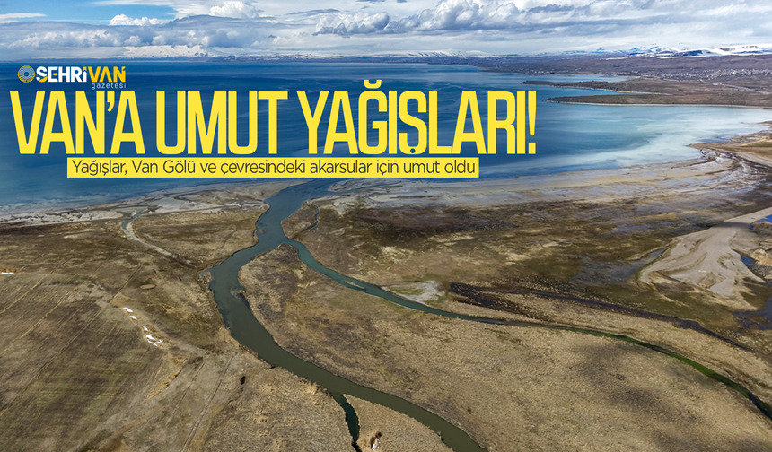 Van’ın eşsiz güzelliği için sevindiren haber!