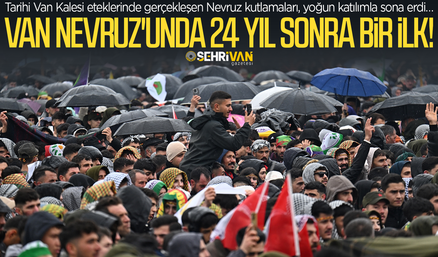 Van Nevroz'unda 24 yıl sonra bir ilk yaşandı!