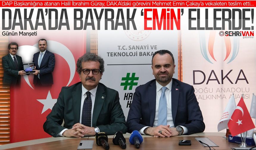 Van’da güven veren devir teslim: DAKA artık Çakay’a emanet!