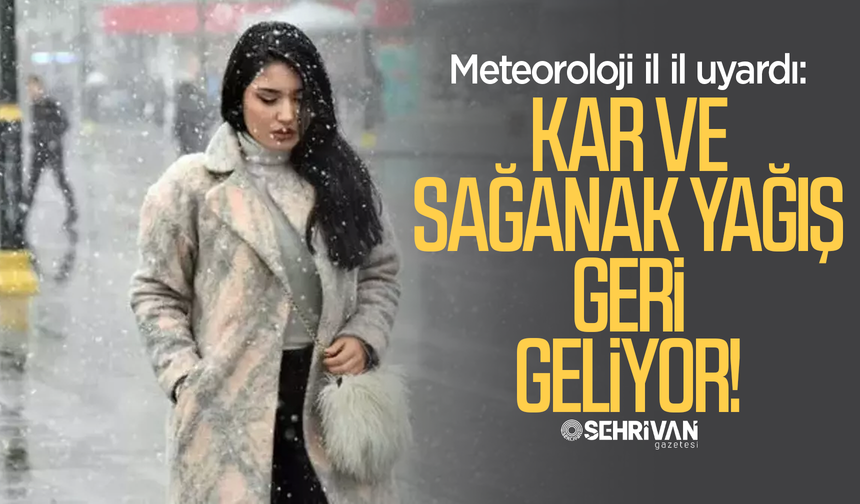 26 ile kar ve sağanak geliyor: İşte yağış beklenen şehirler