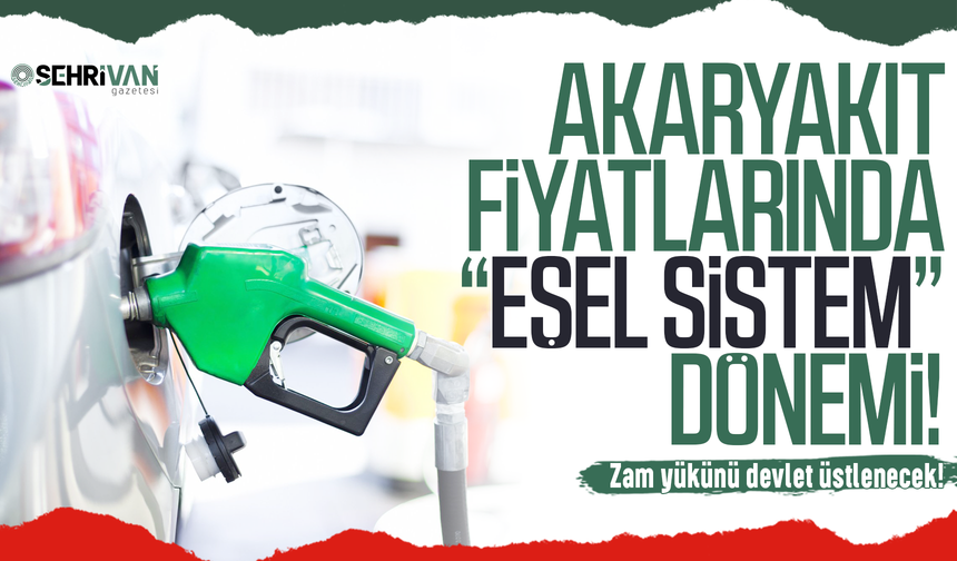 Akaryakıt fiyatlarında yeni sistem devrede: Zam yükünü devlet üstlenecek!