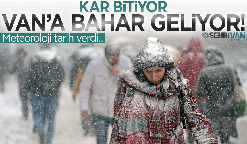 Kar bitiyor, Van’a bahar geliyor: Güneşli günler için tarih belli oldu!