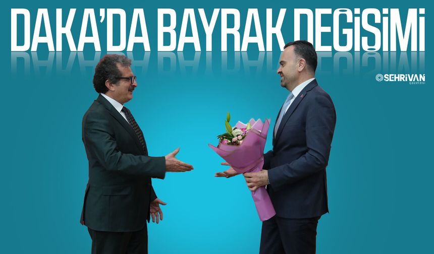 DAKA’da devir teslim töreni yapıldı