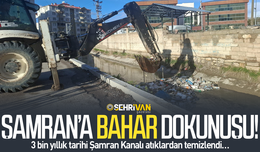 Şamran Kanalı’na bahar dokunuşu!