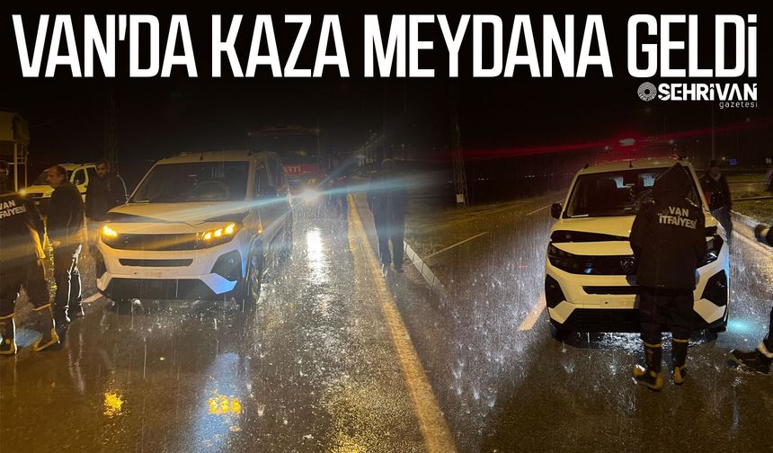 Van'da kaza meydana geldi: Yaralı var…