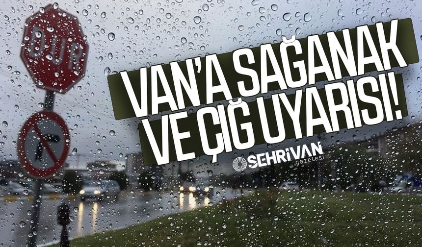 Van’da bahar havası yerini yağmura bırakıyor!