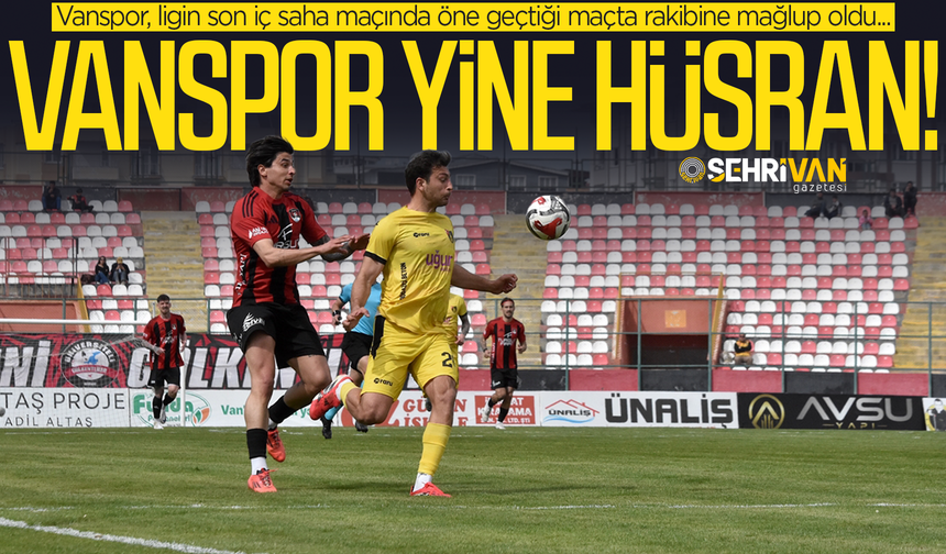Vanspor öne geçtiği maçta kabusu yaşadı!