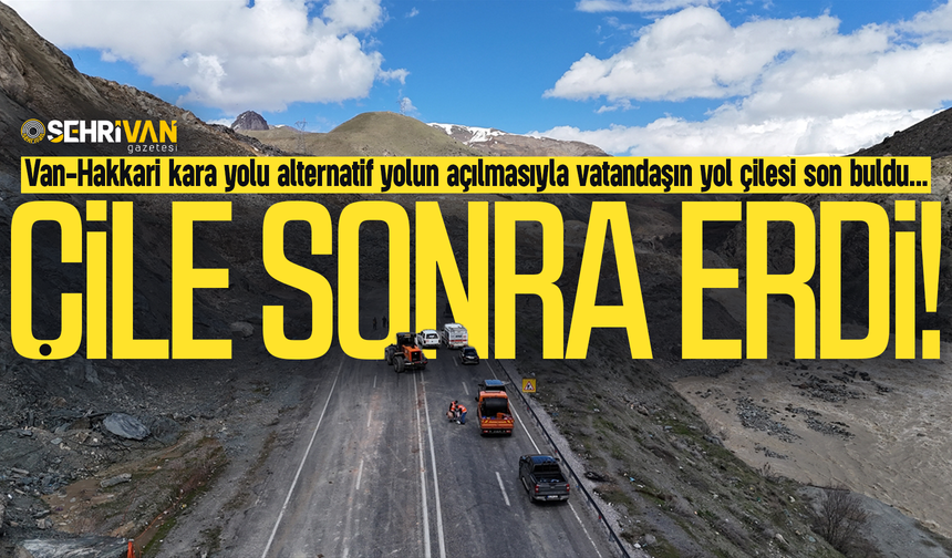 Van-Hakkari kara yolunda alternatif yol açıldı, 12 günlük çile sona erdi!
