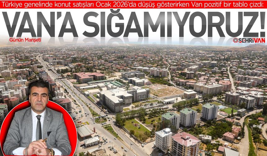 Van’da fiyatlar uçuk, talep zirvede!