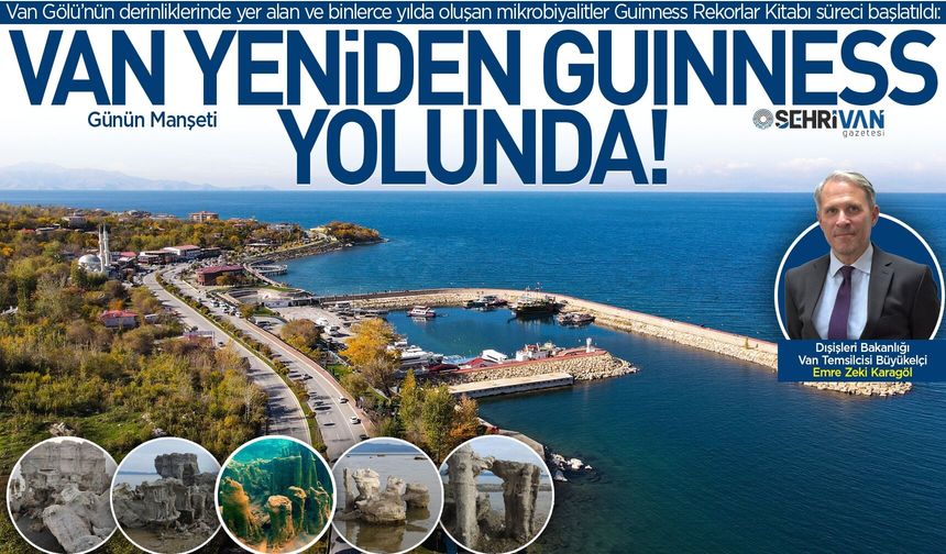 Van Gölü’nün dev yapıtları dünya vitrinine çıkıyor: Dünyada eşi benzeri yok!