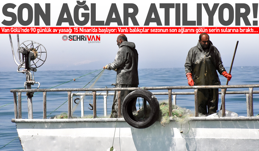 Van Gölü’nün kapısına kilit vuruluyor!