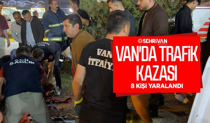 Van'da trafik kazası: 8 yaralı