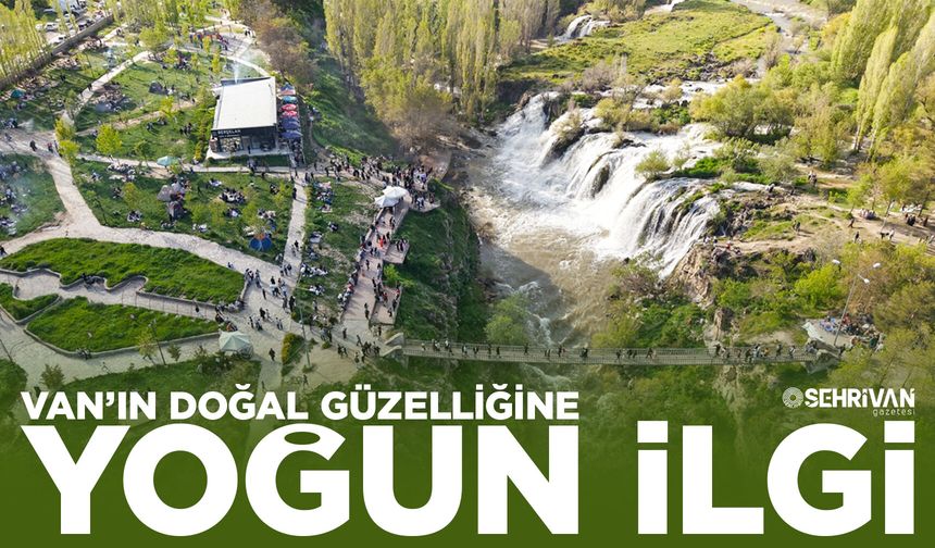 Van’ın doğal güzelliğine yoğun ilgi