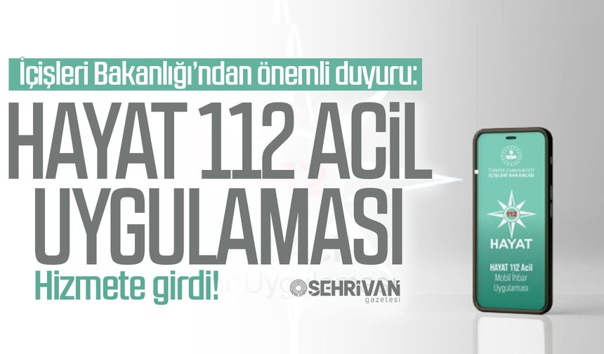 Bakanlık duyurdu: Hayat 112 Acil Uygulaması hizmete girdi!