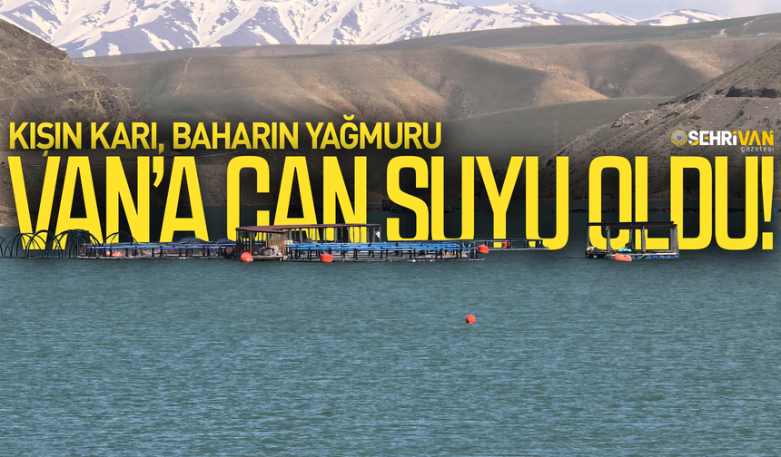 Van, altın çağını yaşıyor!