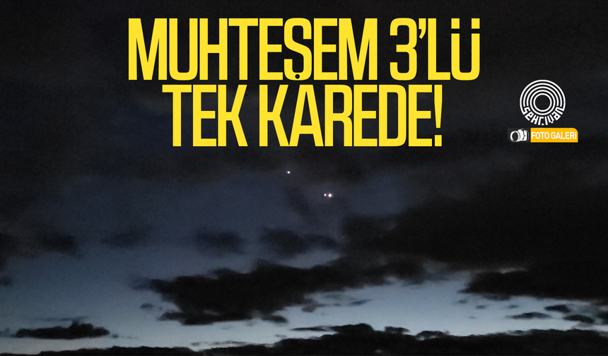 Van’da muhteşem 3’lü tek karede!