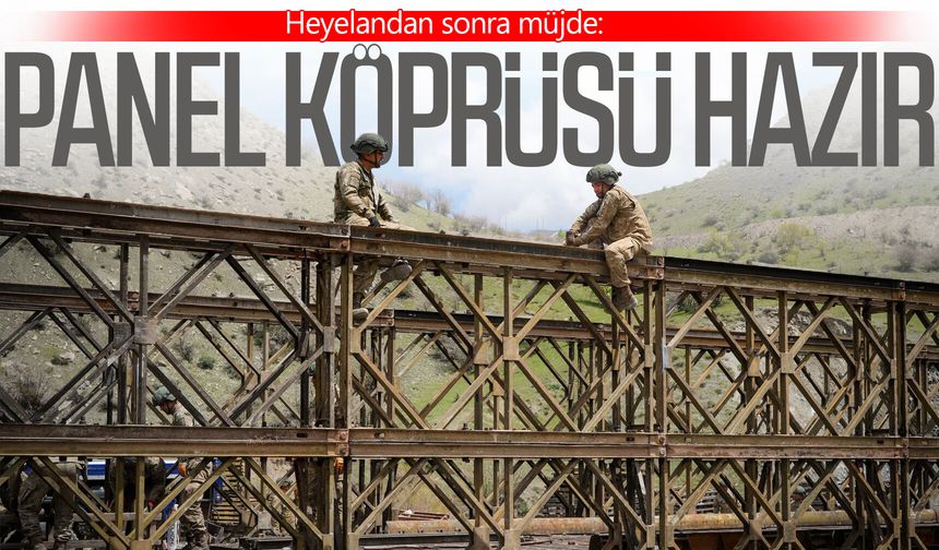 Heyelandan sonra müjde: Panel Köprüsü hazır!