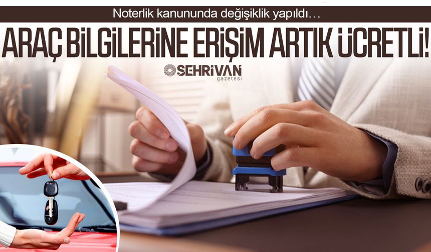 Araç bilgilerine erişim artık ücretli olacak!