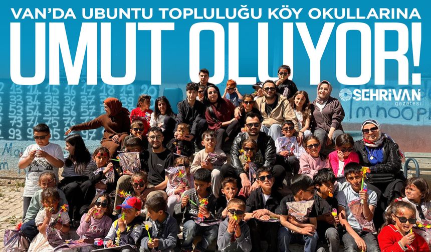 Van’da Ubuntu Topluluğu köy okullarına umut oluyor!