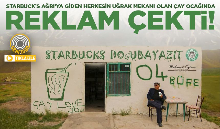 Starbucks’tan dikkat çeken Ağrı atağı!