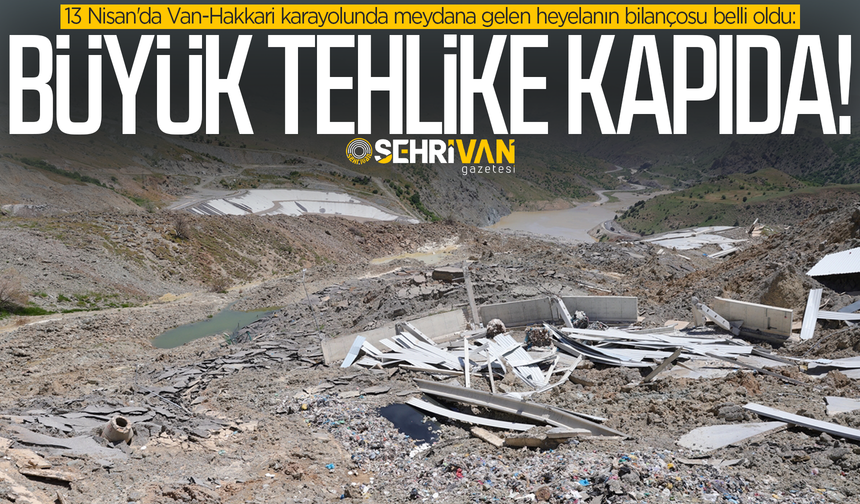 Van-Hakkari yolundaki gizli tehlike!
