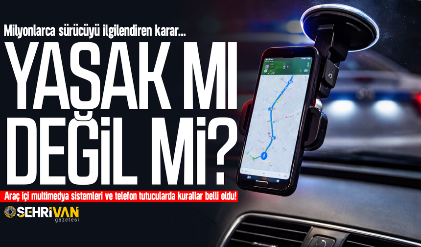 Araç içi telefon tutucu, ses ve multimedya sistemlerinde kurallar belli oldu!