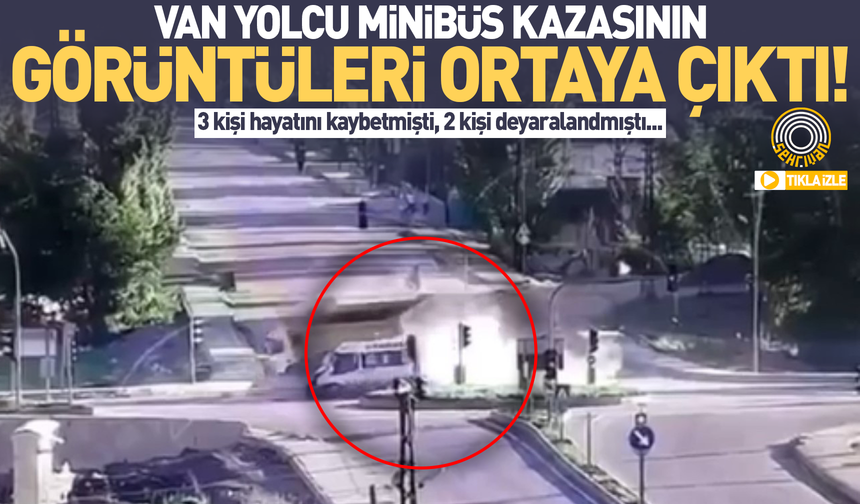 3 kişinin hayatını kaybettiği Van yolcu minibüs kazasının görüntüleri ortaya çıktı!