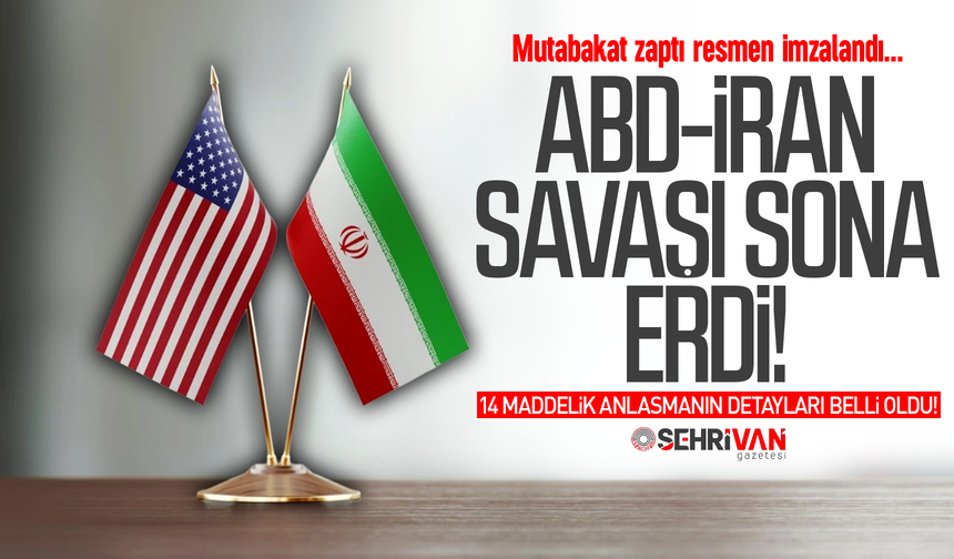 ABD-İran savaşı sona erdi: 14 maddelik anlaşmanın detayları belli oldu!