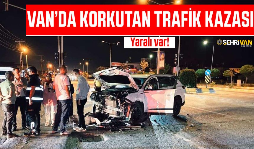 Van’da korkutan trafik kazası: Yaralı var!
