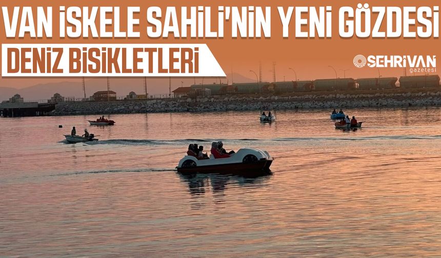 Van İskele Sahili'nin yeni gözdesi: Deniz bisikletleri