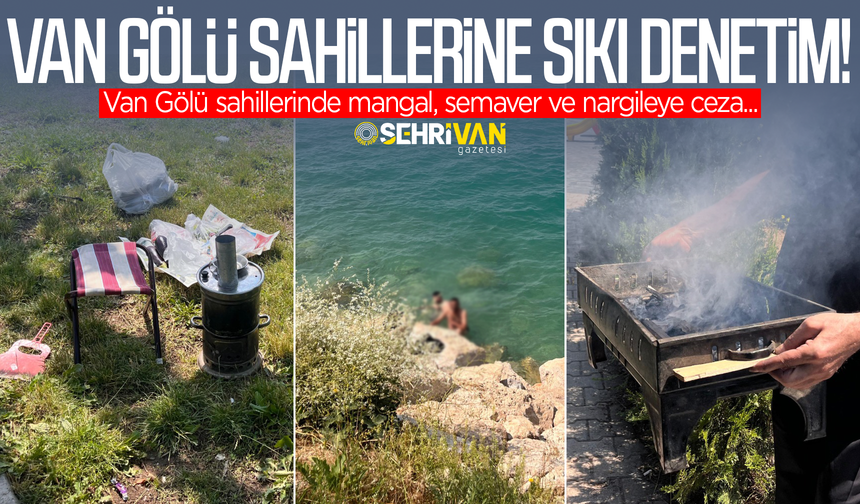 Van Gölü sahillerinde yeni yasak!