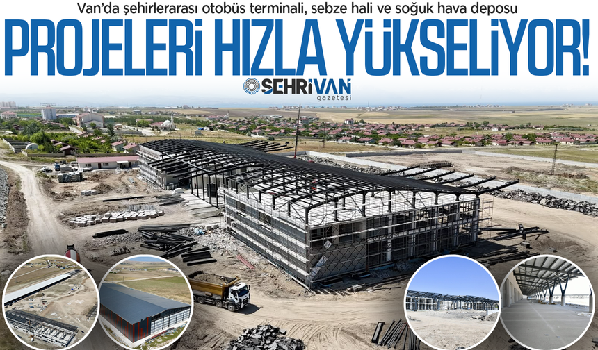 Van’a değer katacak 3 yeni proje hızla yükseliyor!
