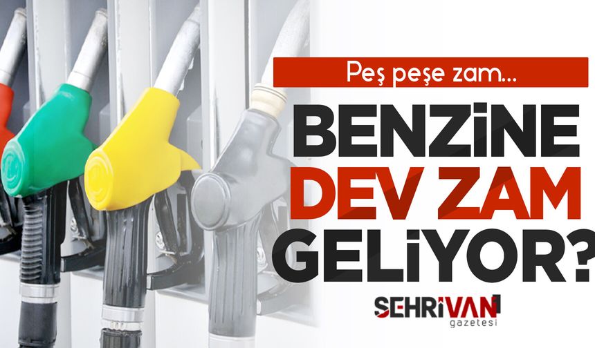 Benzine peş peşe zam: Pazartesi gecesi büyük artış geliyor…