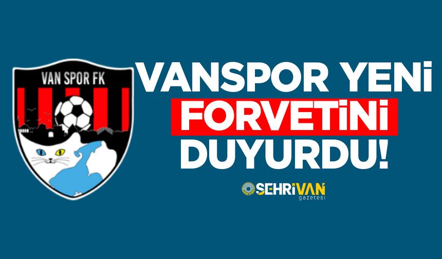 Vanspor yeni forvetini duyurdu!